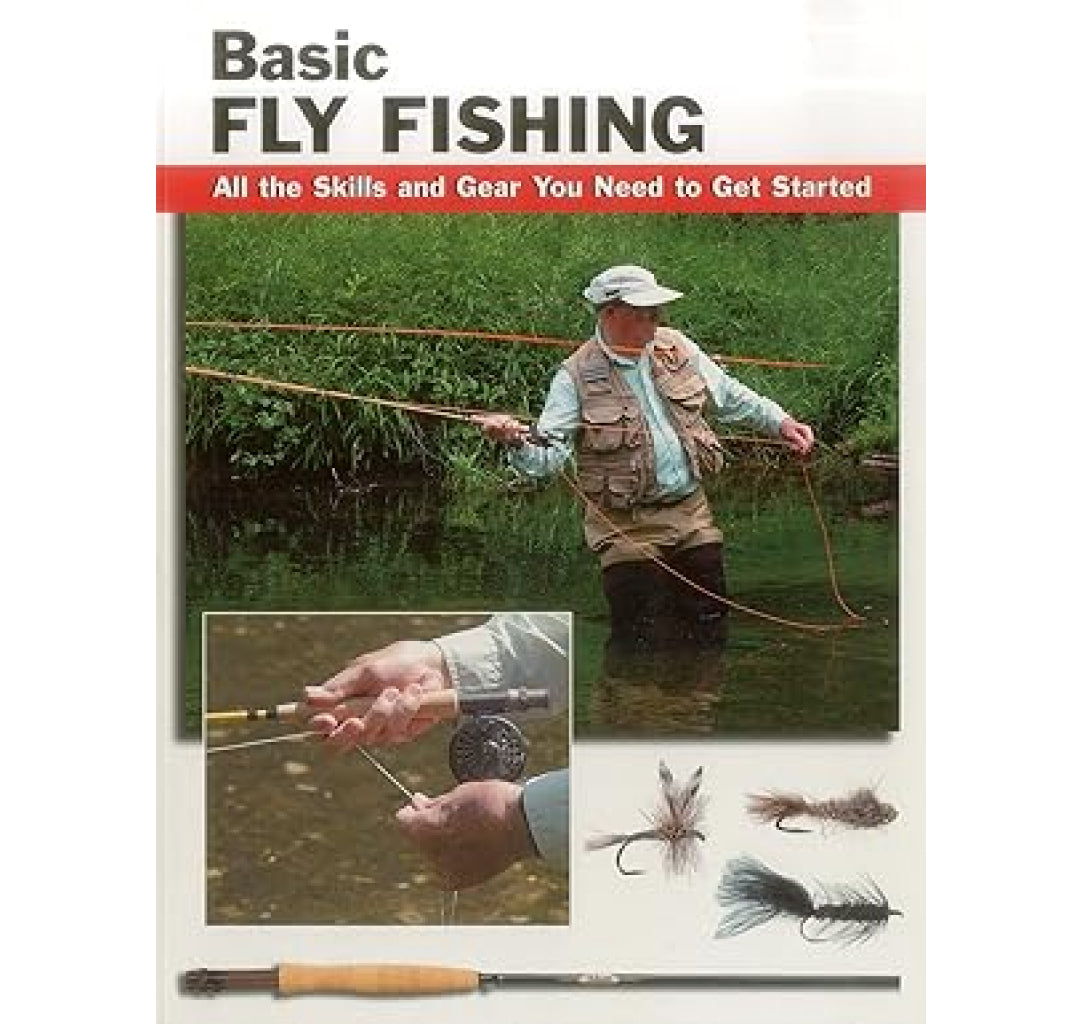 Basic Fly Fishing Skills and Gear