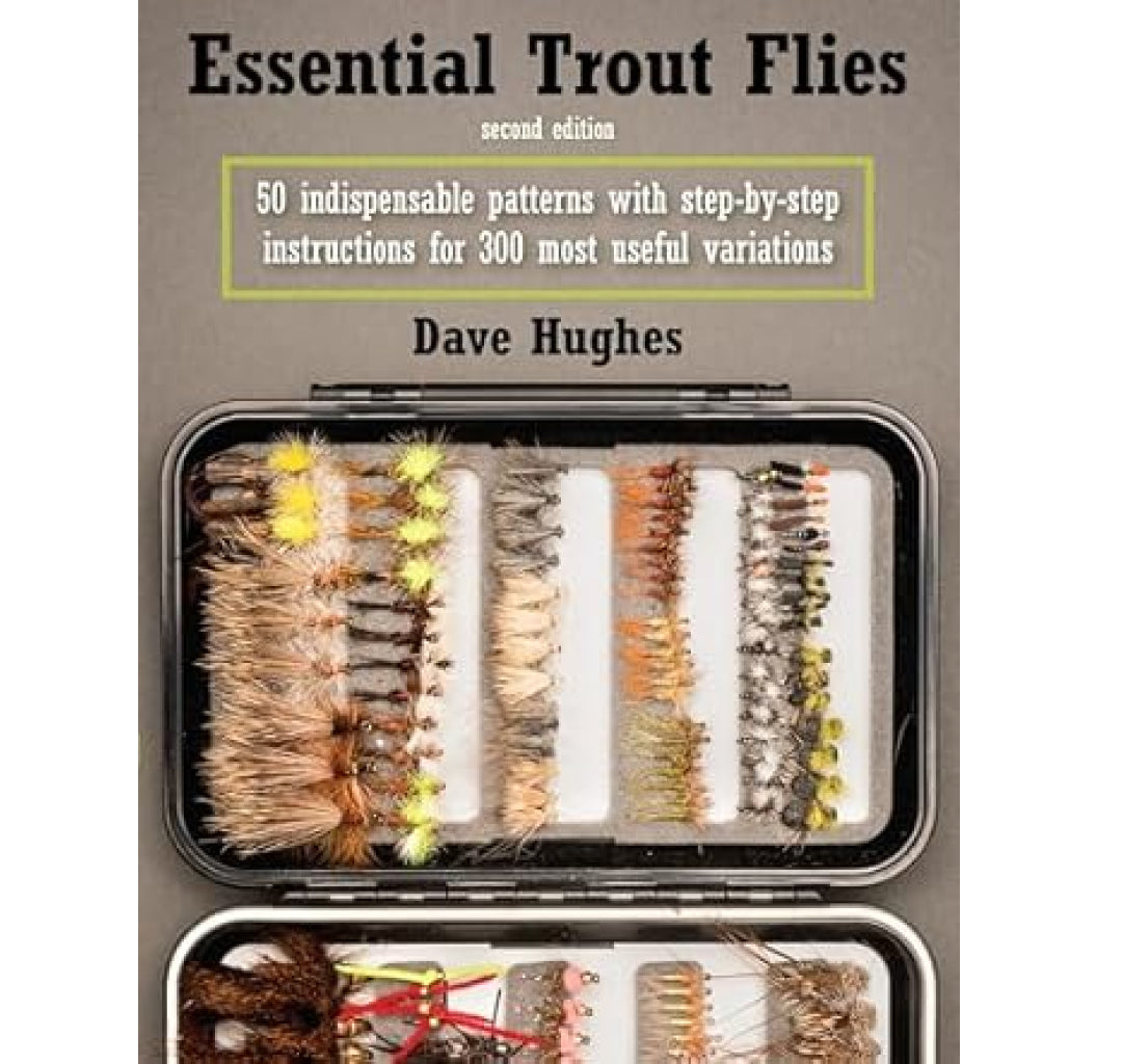 Essential Trout Flies 2nd Ed, Dave Hughes