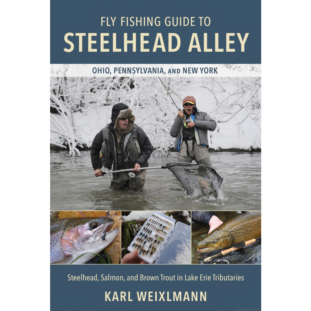 Fly Fishing Guide to Steelhead Alley